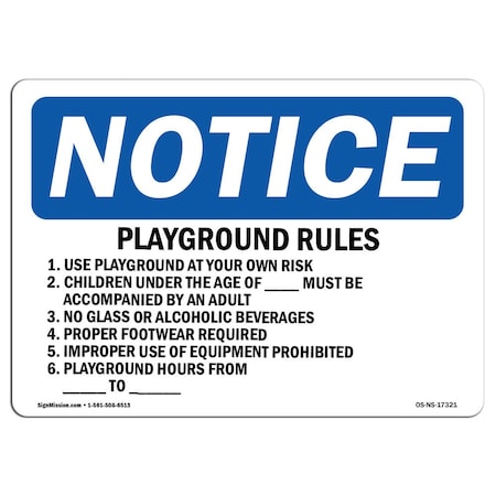 Signmission OSHA Notice Sign, 7" H, Rigid Plastic, Playground Rules 1. Use Playground At Your Sign, Landscape OS-NS-P-710-L-17321